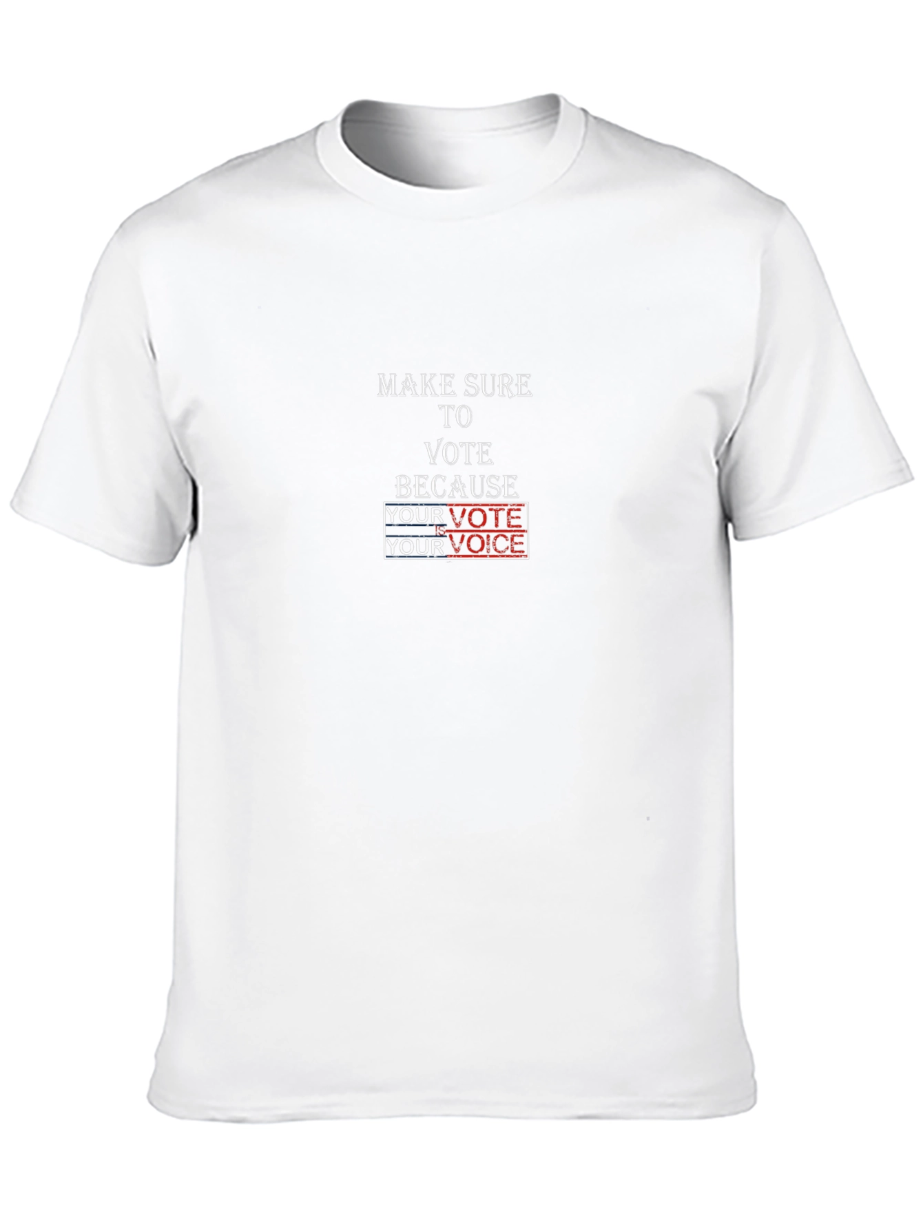 Make Sure to Vote T-Shirt