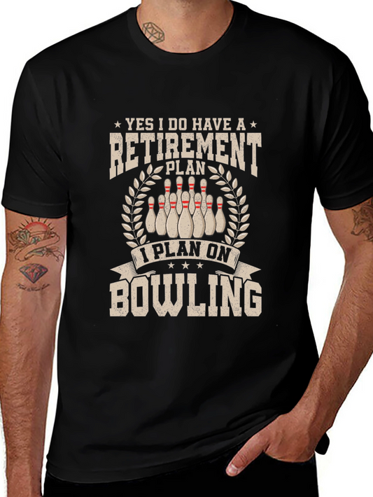 Retirement Bowling Plan T-Shirt