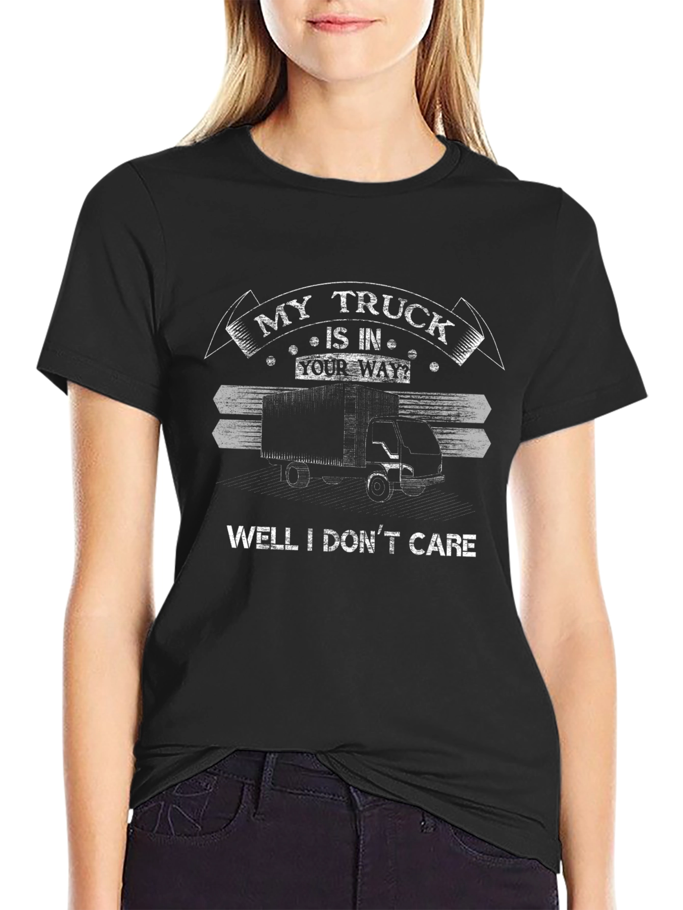 My Truck is in Your Way Funny Black T-Shirt
