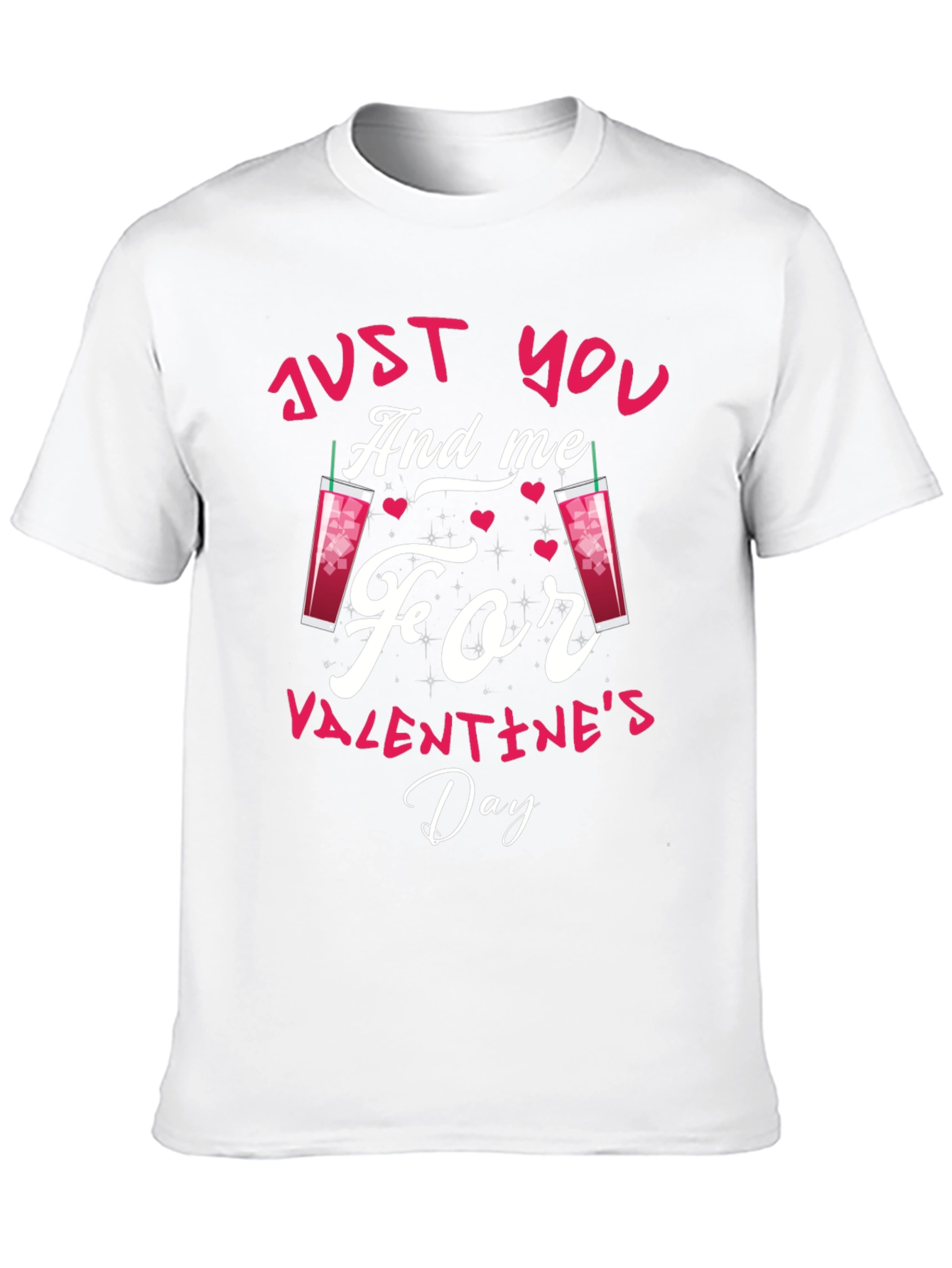 Valentines Day T-Shirt - Just You and Me