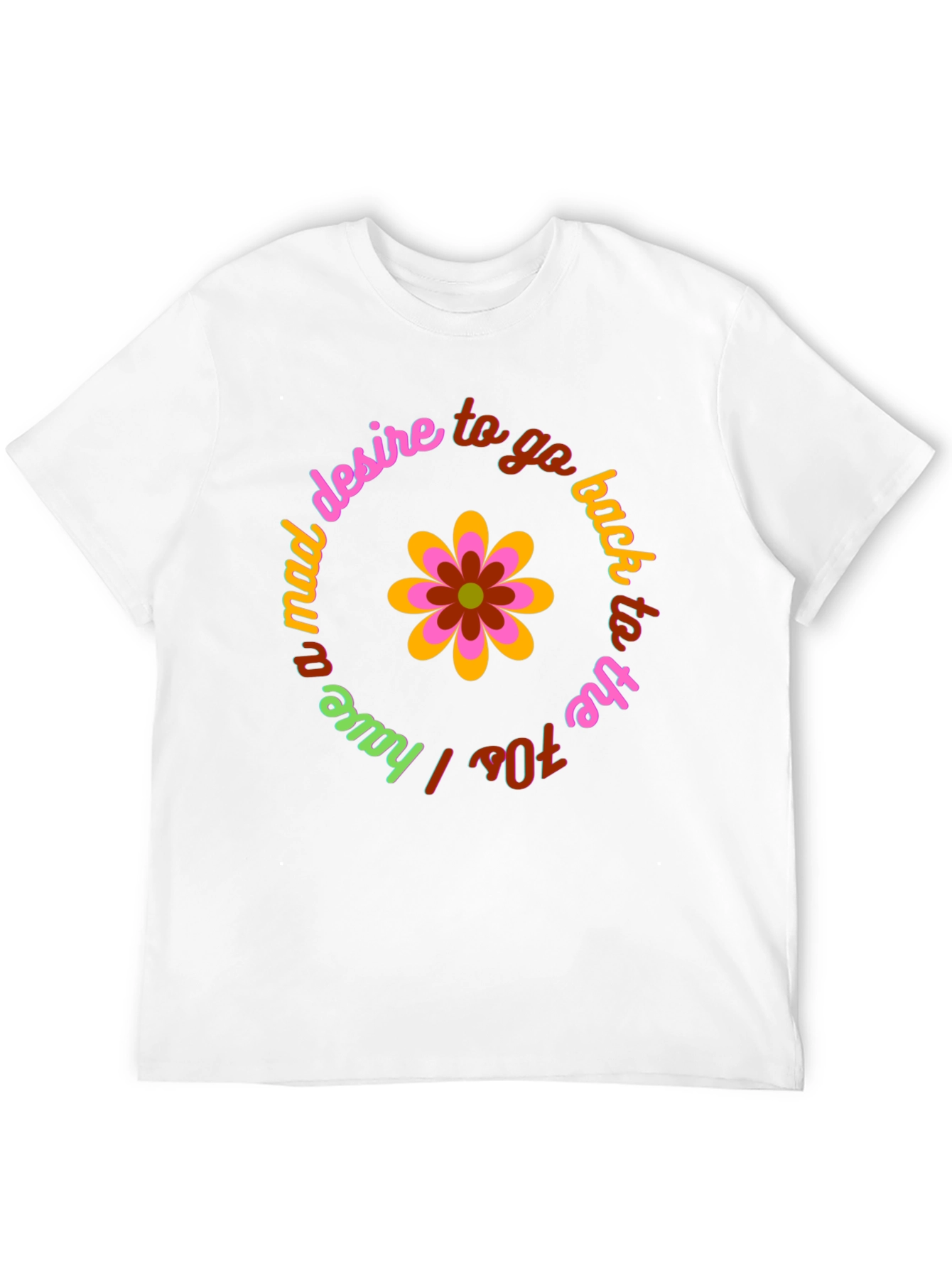 Retro 70s Vibe T-Shirt - Mad Desire Design