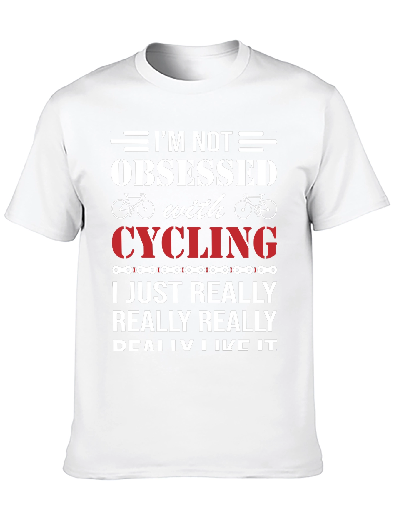 Cycling Obsessed T-Shirt - Funny Biker Gift