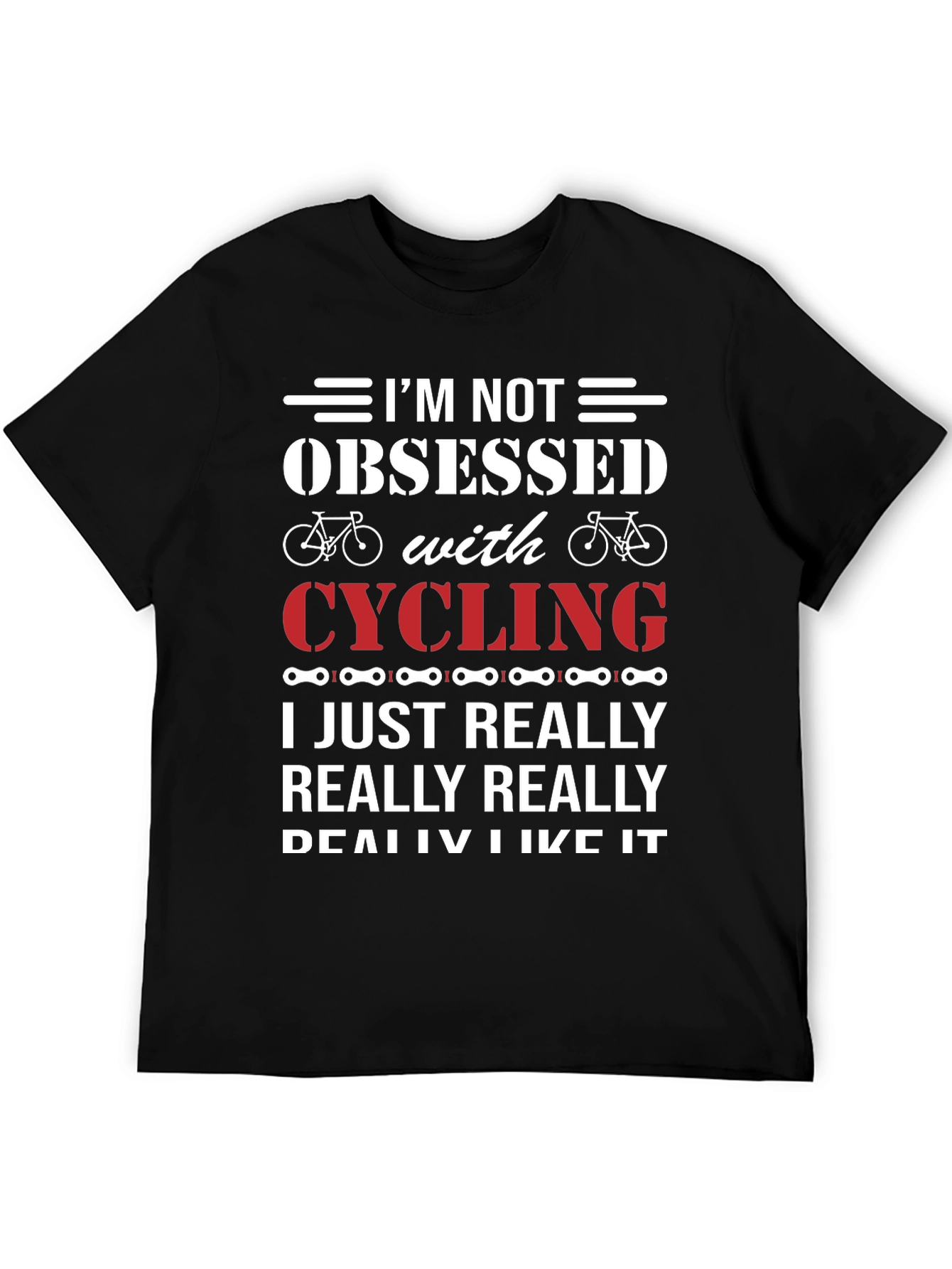 Cycling Obsessed T-Shirt - Funny Biker Gift