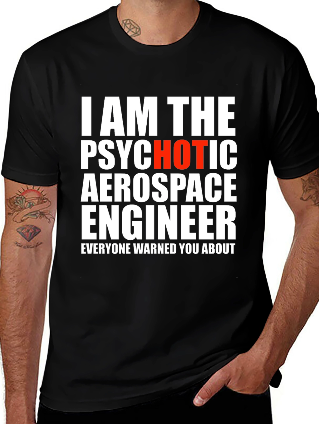 Psychotic Aerospace Engineer Graphic Tee