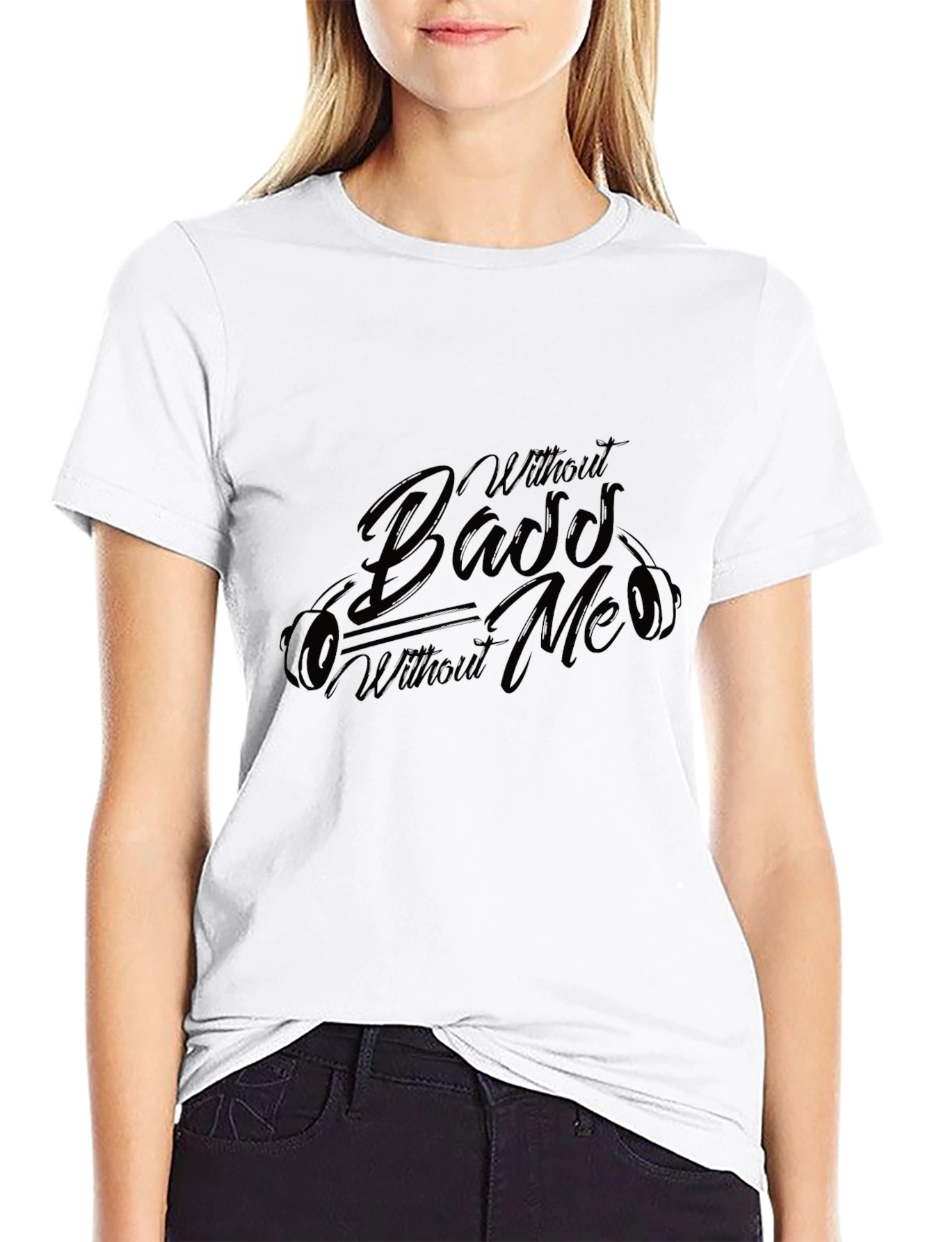 Without Bass Without Me Black T-Shirt