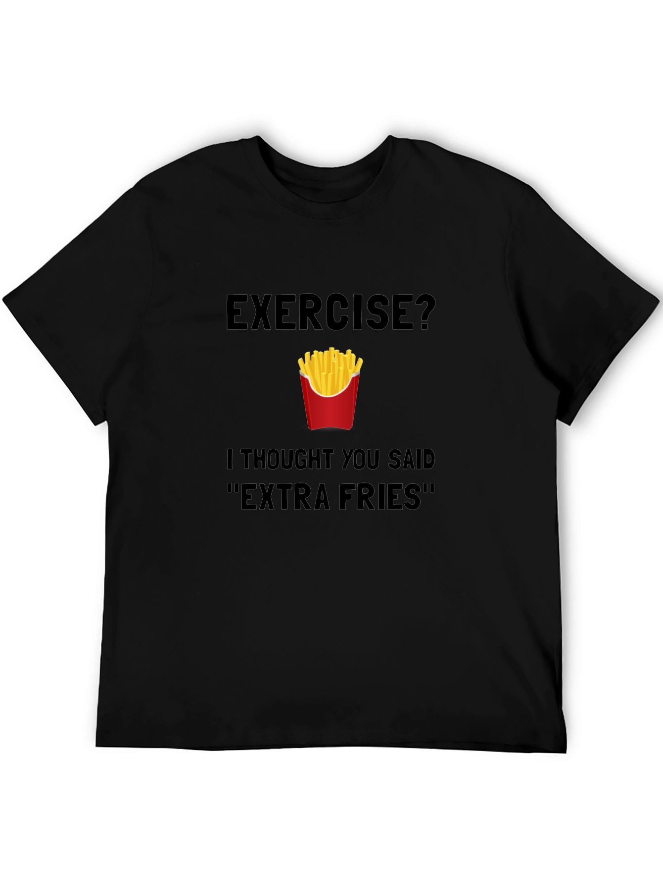 Funny Extra Fries T-Shirt