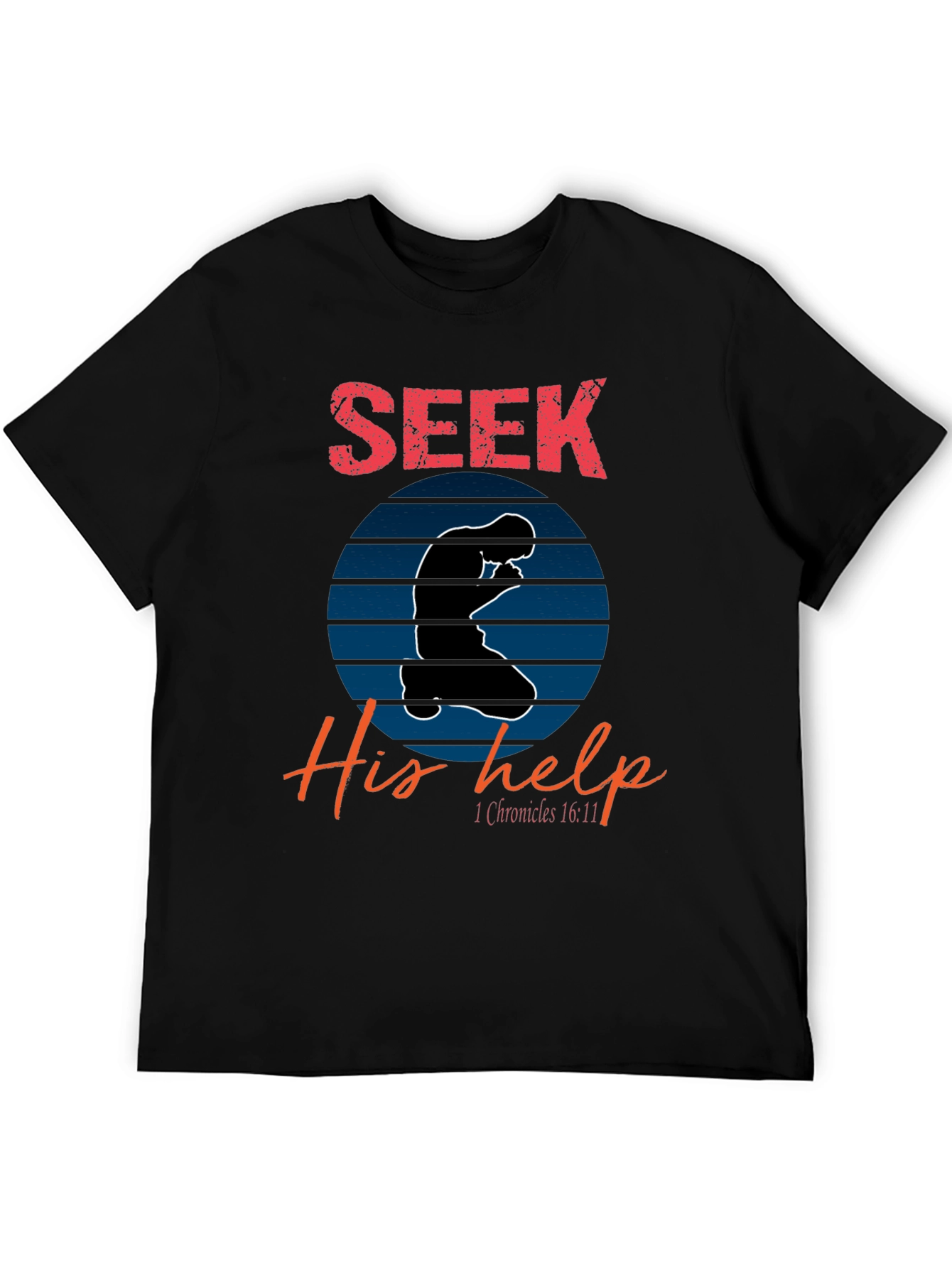 Seek His Help Christian T-Shirt