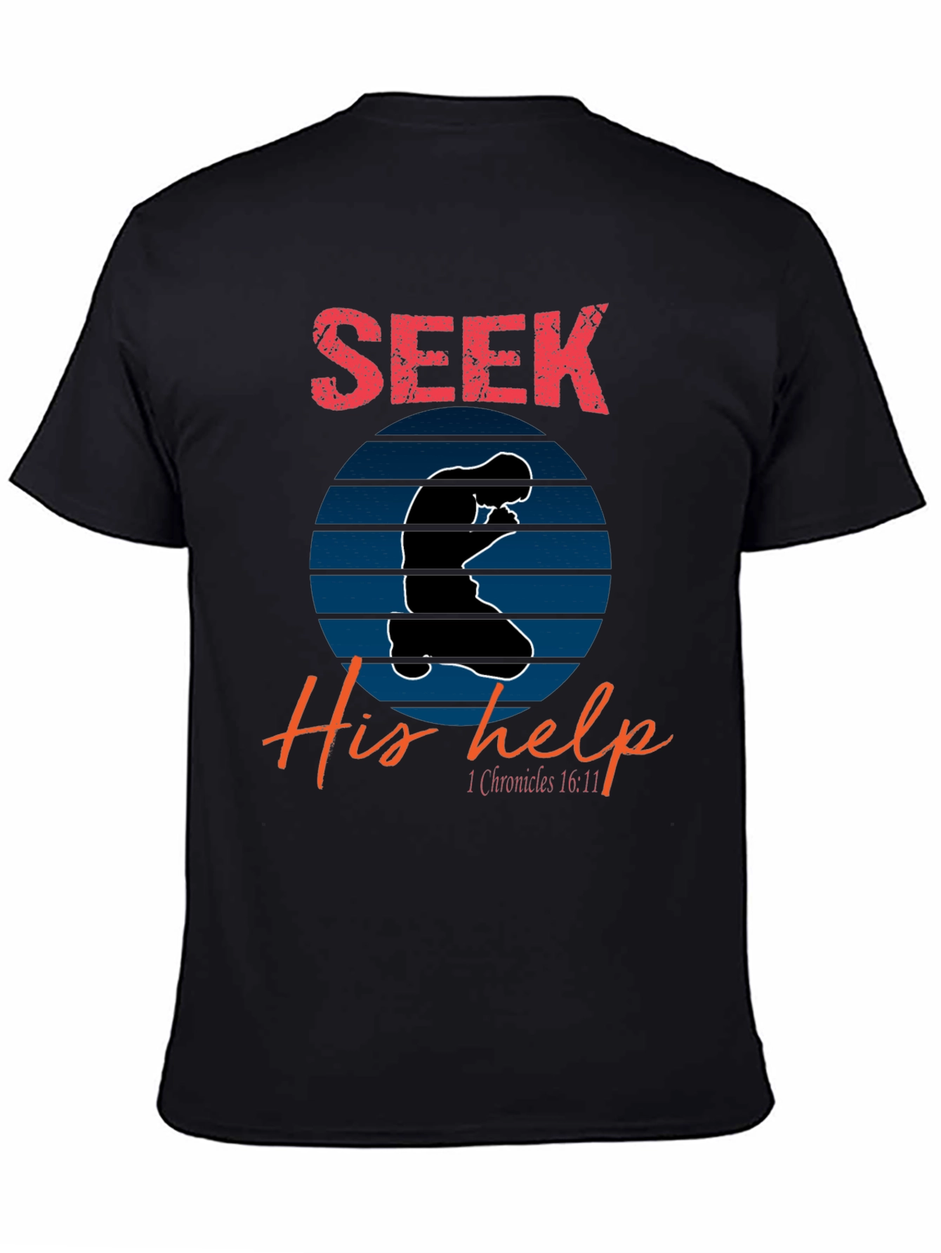 Seek His Help Christian T-Shirt