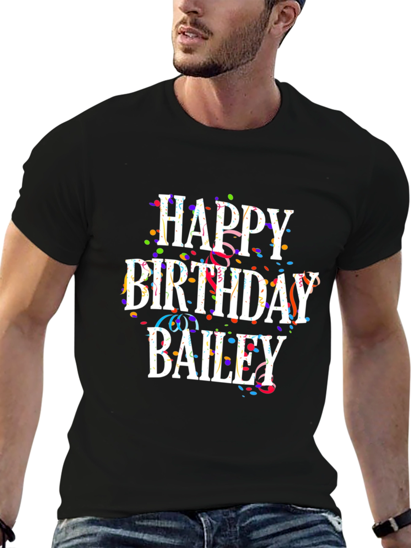 Happy Birthday Bailey T-Shirt