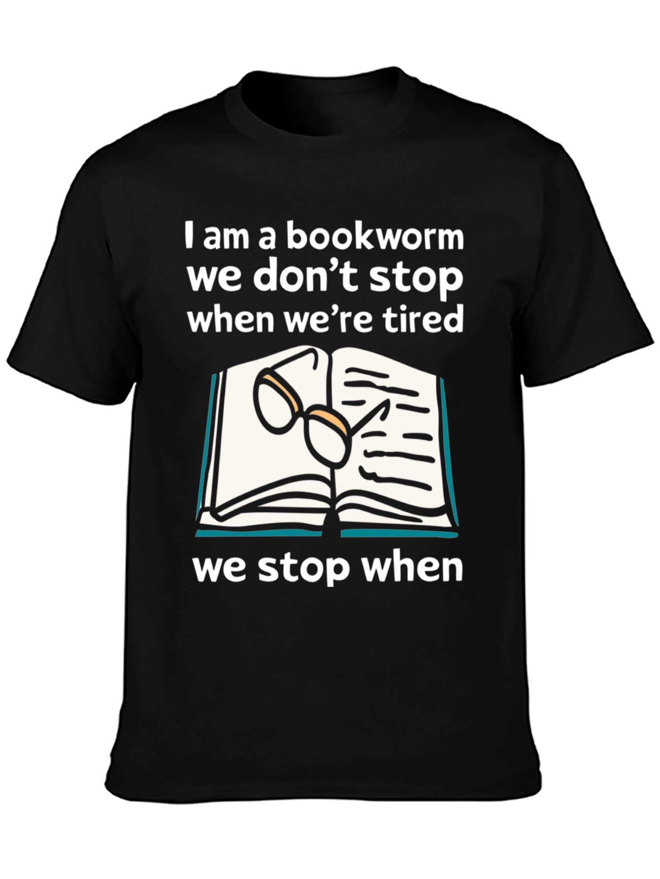 Bookworm T-Shirt - Never Stop Reading!