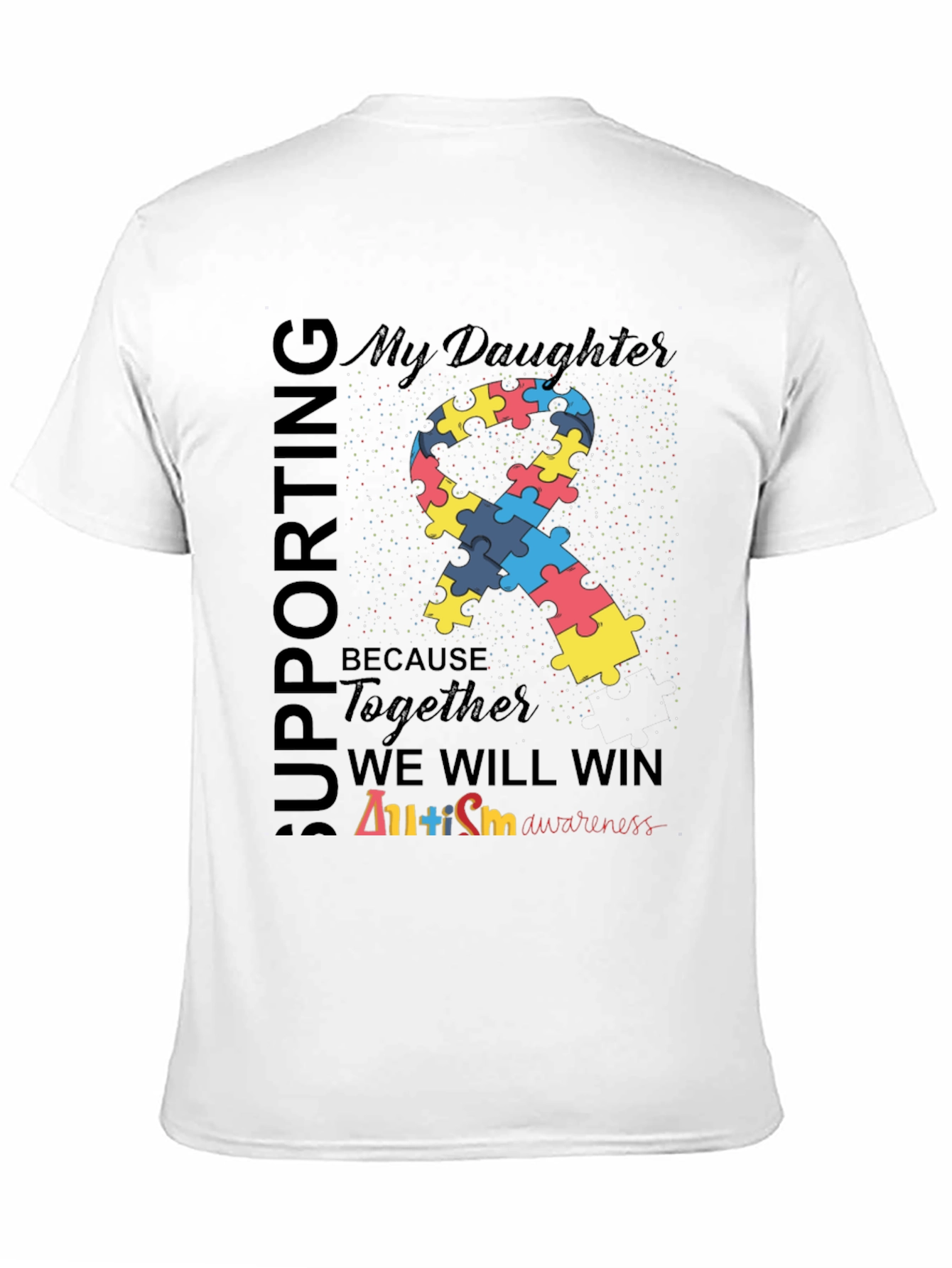 Autism Awareness Ribbon T-Shirt - Supporting My Daughter