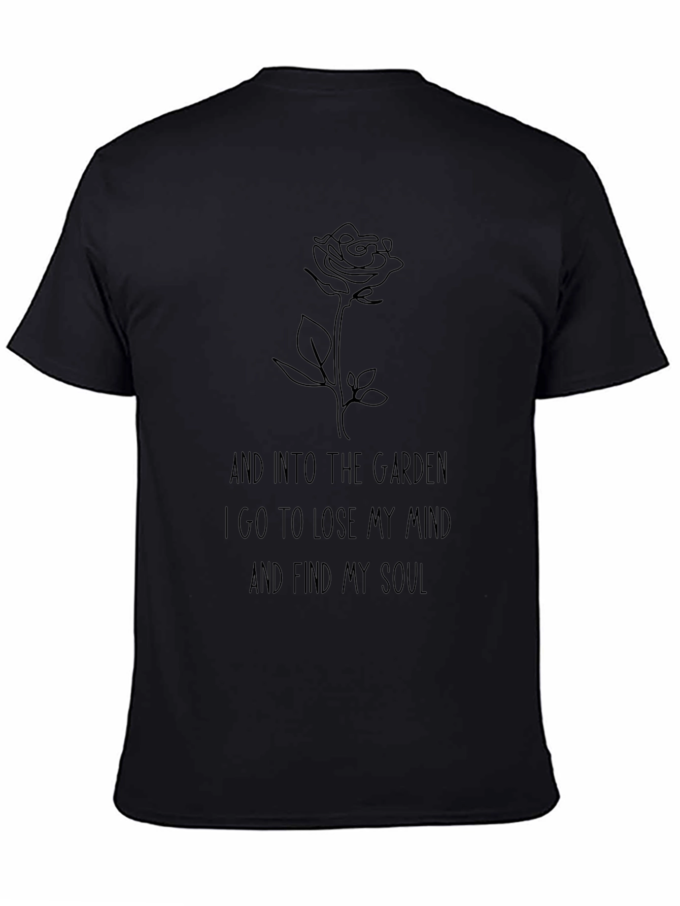And Into The Garden Rose Graphic T-Shirt