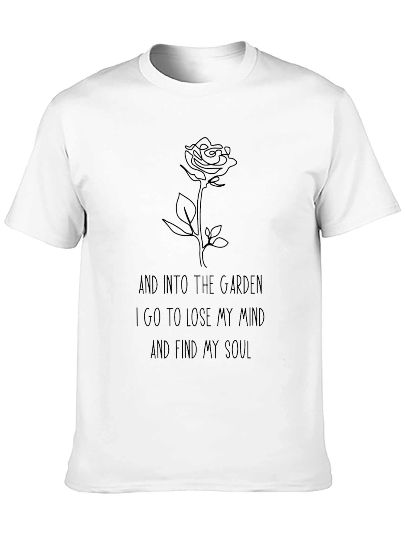 And Into The Garden Rose Graphic T-Shirt