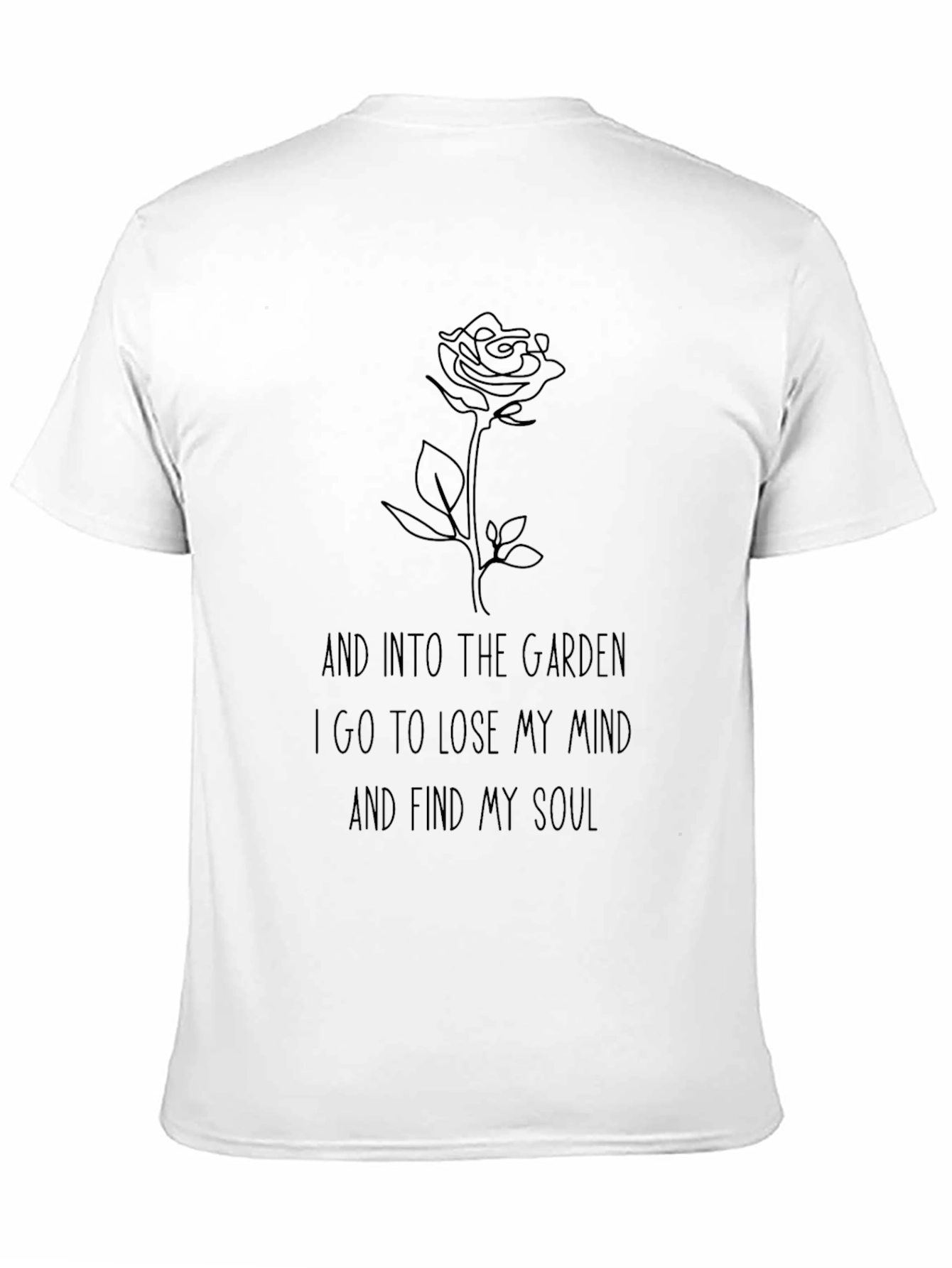 And Into The Garden Rose Graphic T-Shirt