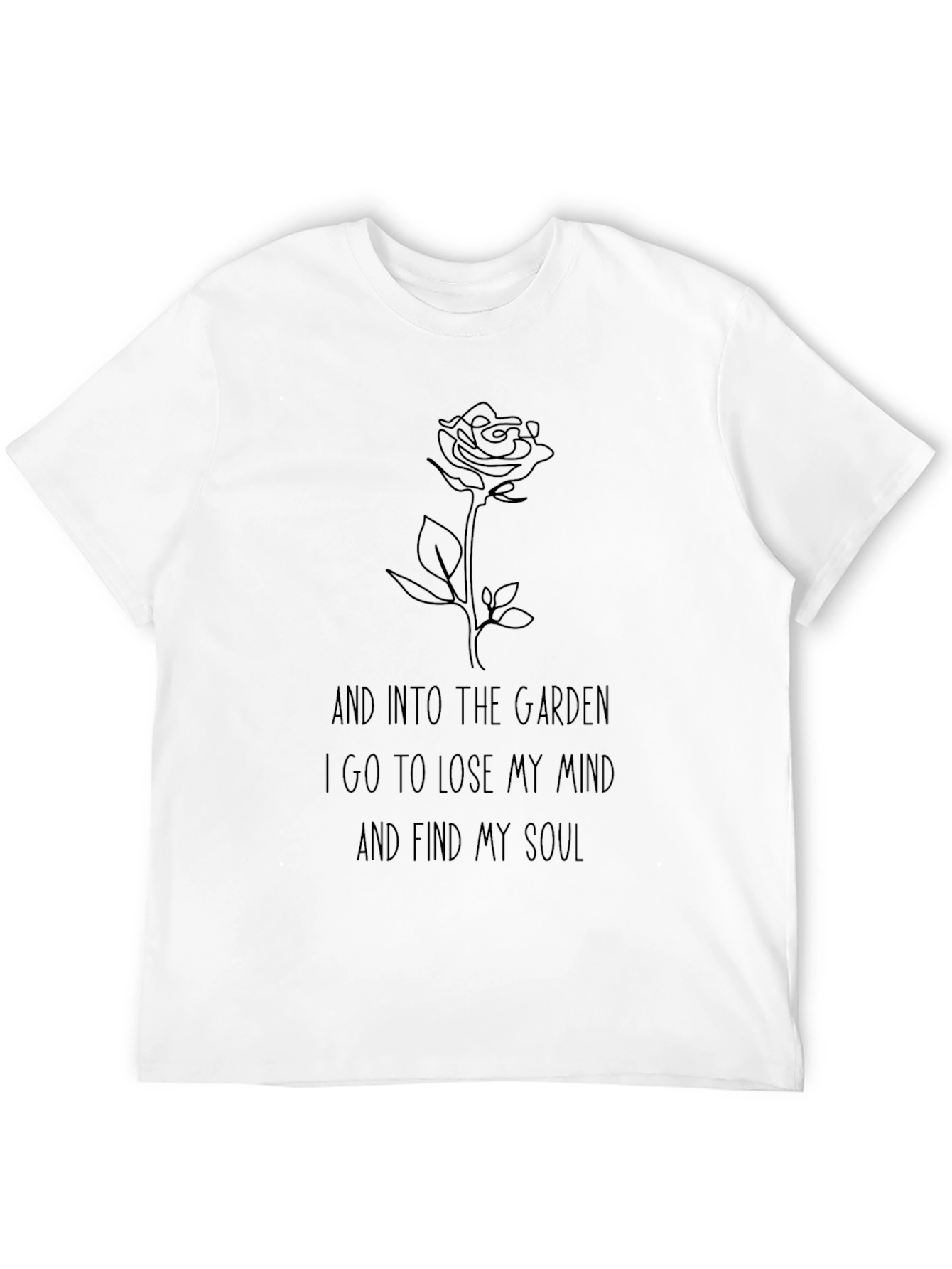 And Into The Garden Rose Graphic T-Shirt
