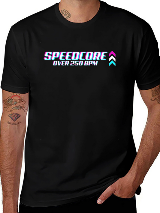 Speedcore Over 250 BPM Black T-Shirt