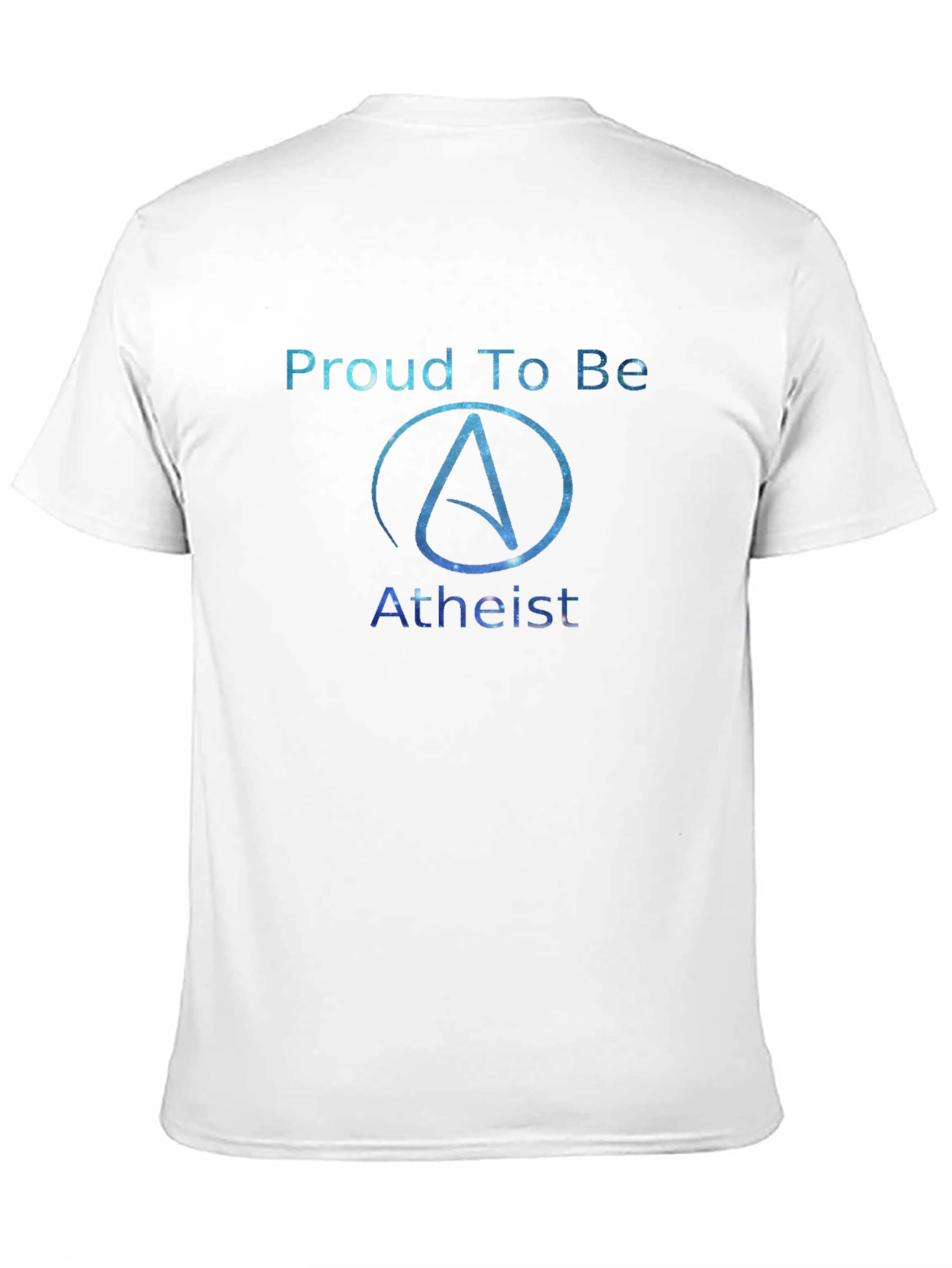 Proud Atheist Galaxy T-Shirt - Unique Atheism Apparel