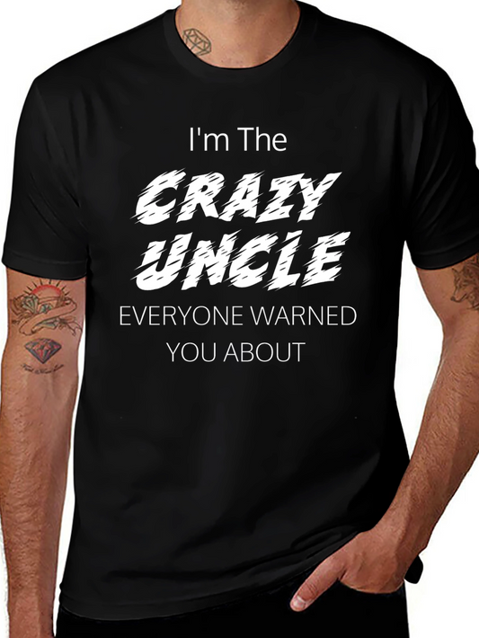 Crazy Uncle T-Shirt
