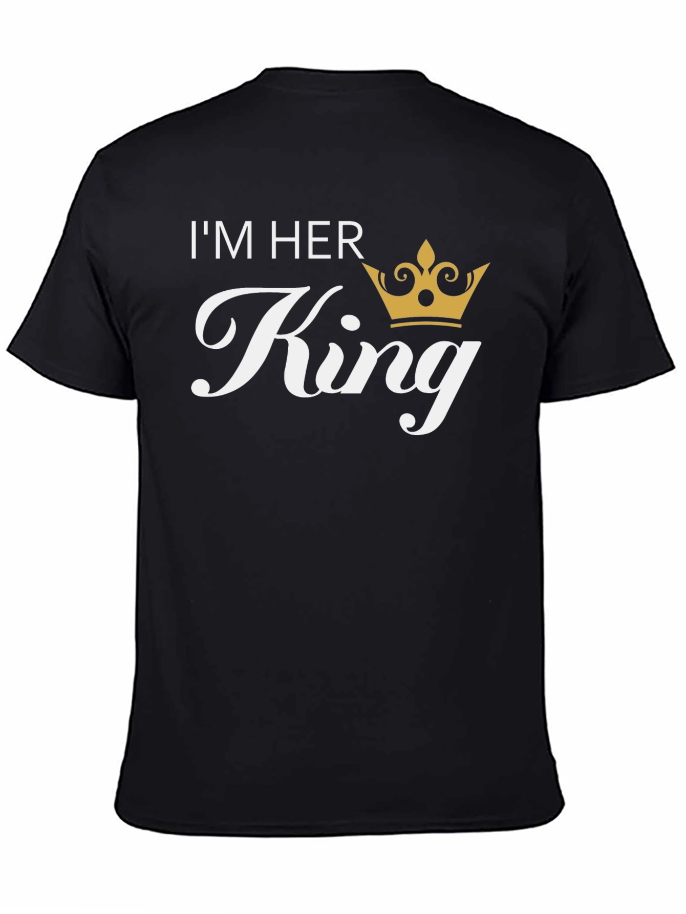 Im Her King Matching Couple T-Shirt - Black
