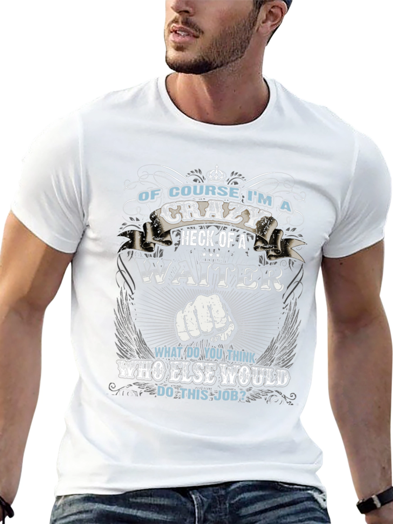 Crazy Waiter T-Shirt - Unique Graphic Tee