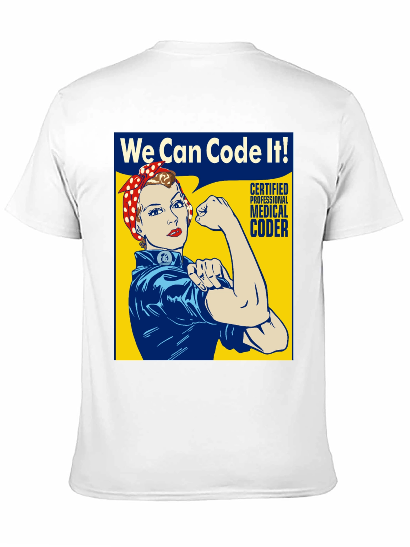 We Can Code It! Rosie the Riveter Coder T-Shirt