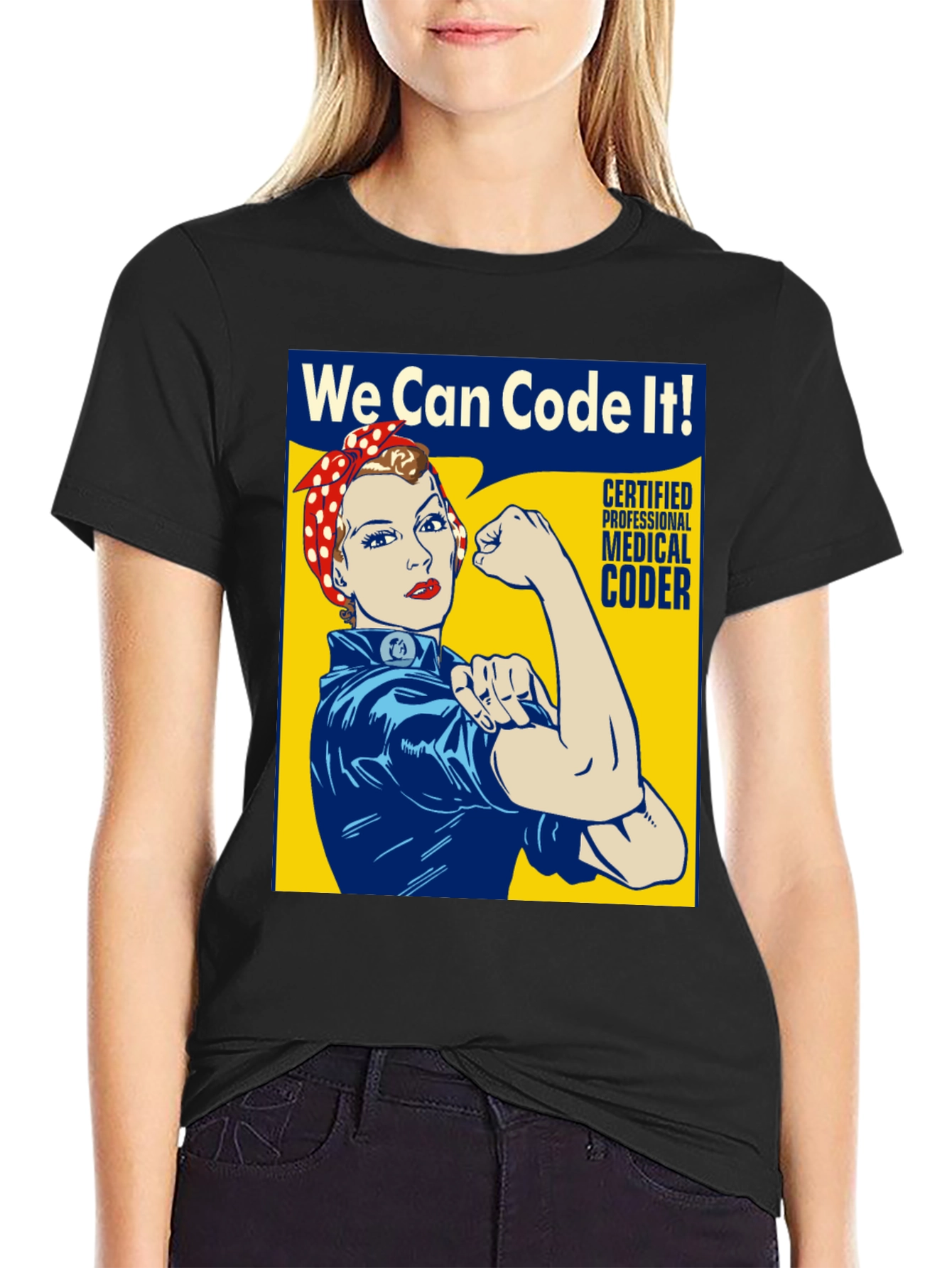 We Can Code It! Rosie the Riveter Coder T-Shirt
