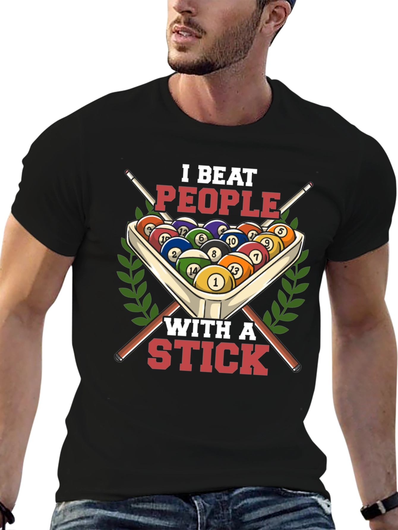 I Beat People With A Stick Billiards T-Shirt