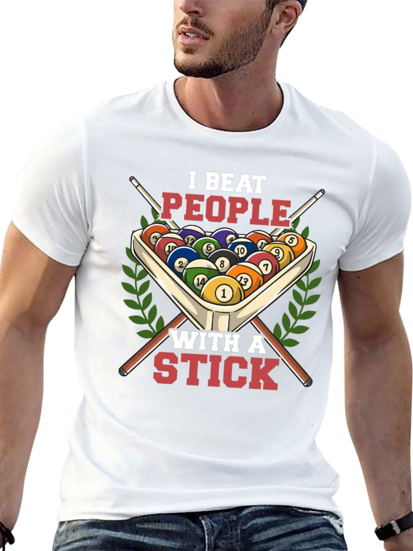 I Beat People With A Stick Billiards T-Shirt