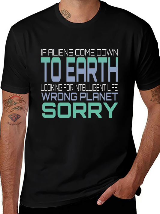 Funny Alien T-Shirt - Wrong Planet Sorry