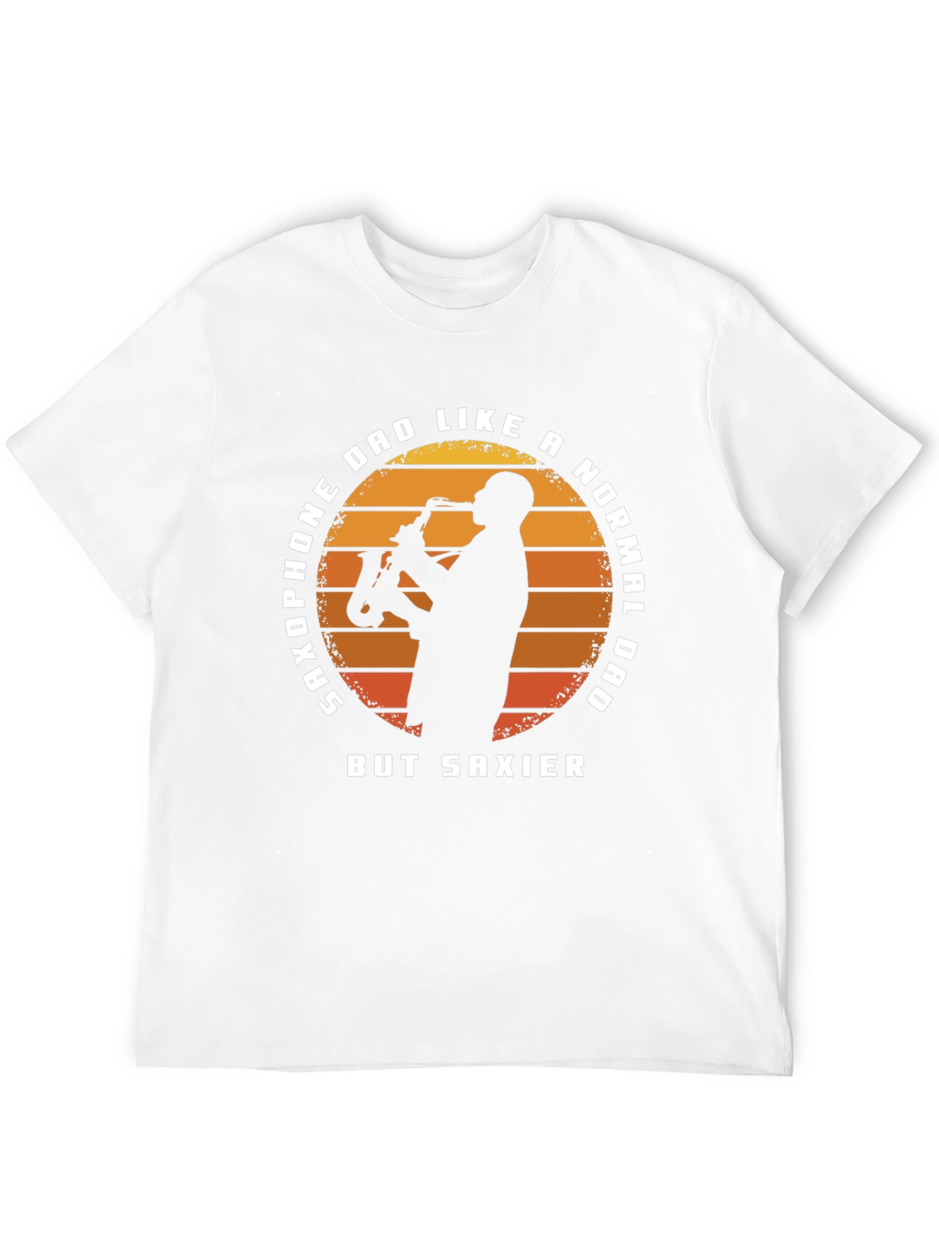 Saxophone Dad T-Shirt - Saxier Than Normal!