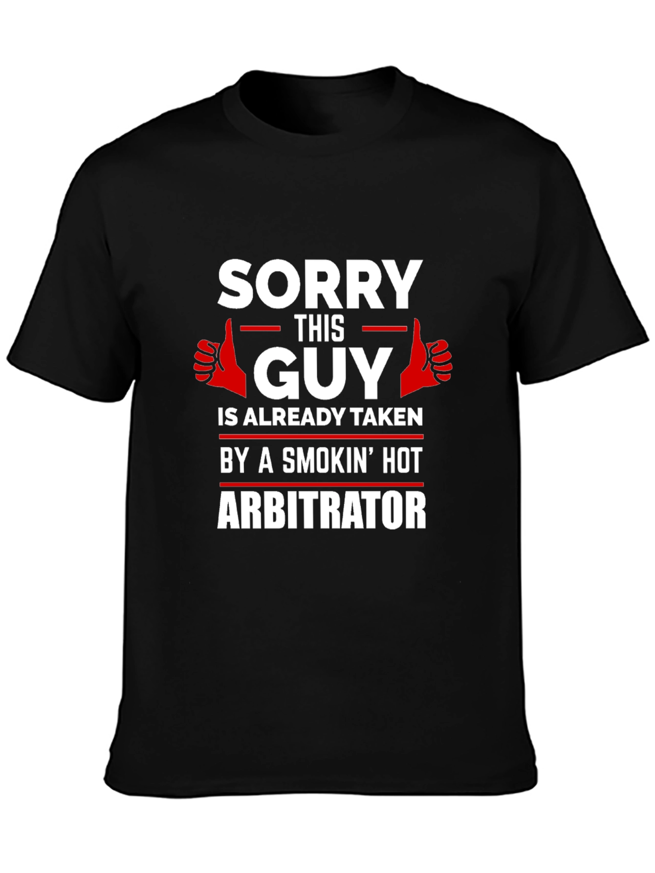 Sorry This Guy Is Taken T-Shirt