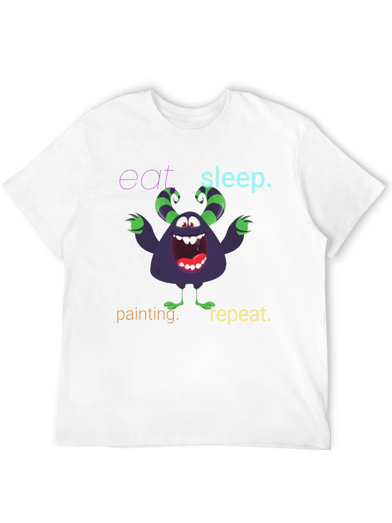Eat Sleep Painting Monster T-Shirt