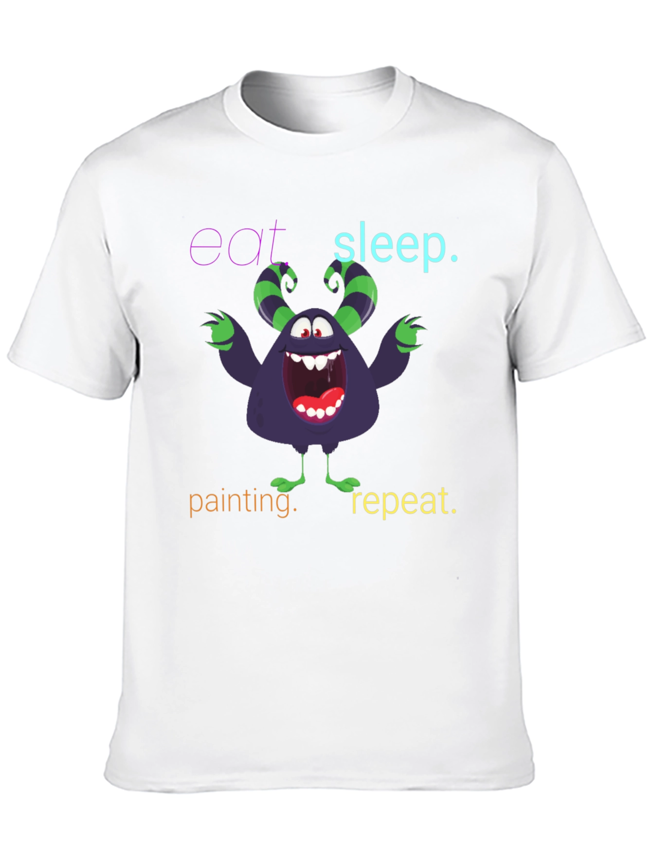 Eat Sleep Painting Monster T-Shirt