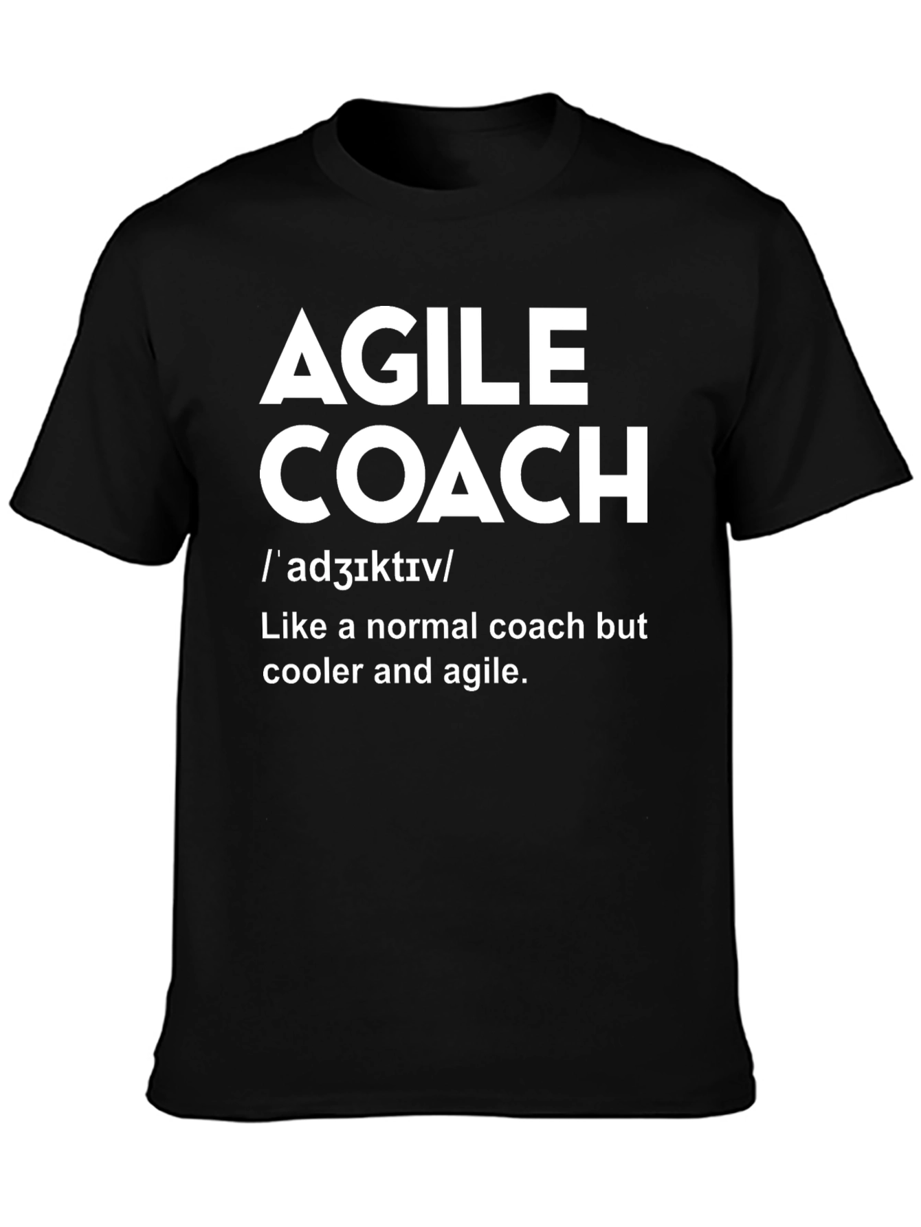 Agile Coach Definition T-Shirt - Cool & Unique Gift