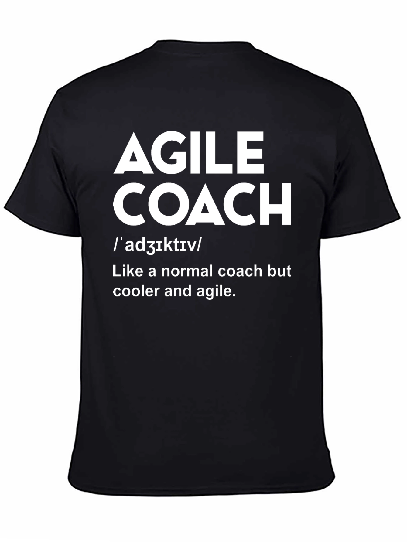 Agile Coach Definition T-Shirt - Cool & Unique Gift