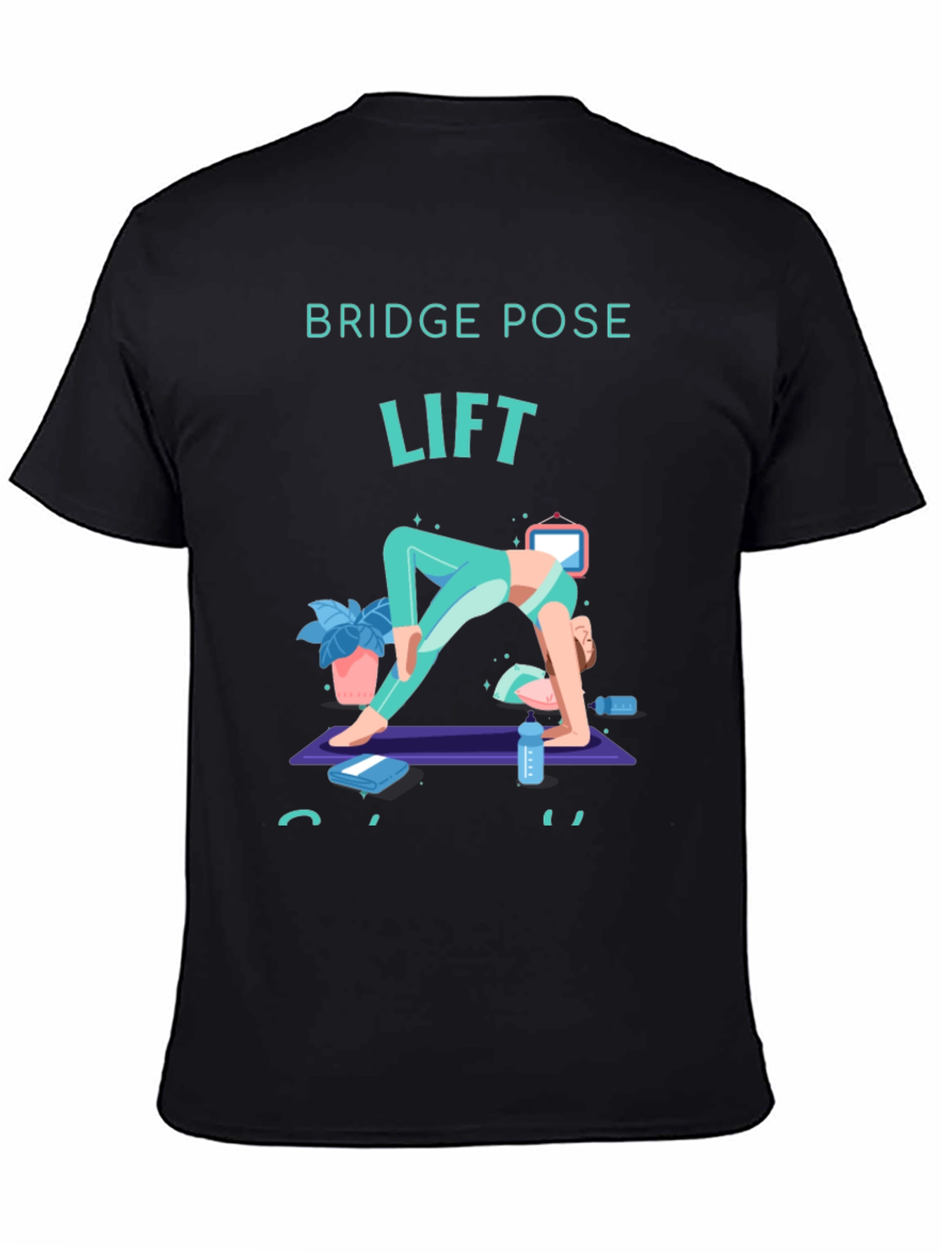 Bridge Pose Lift Yoga T-Shirt