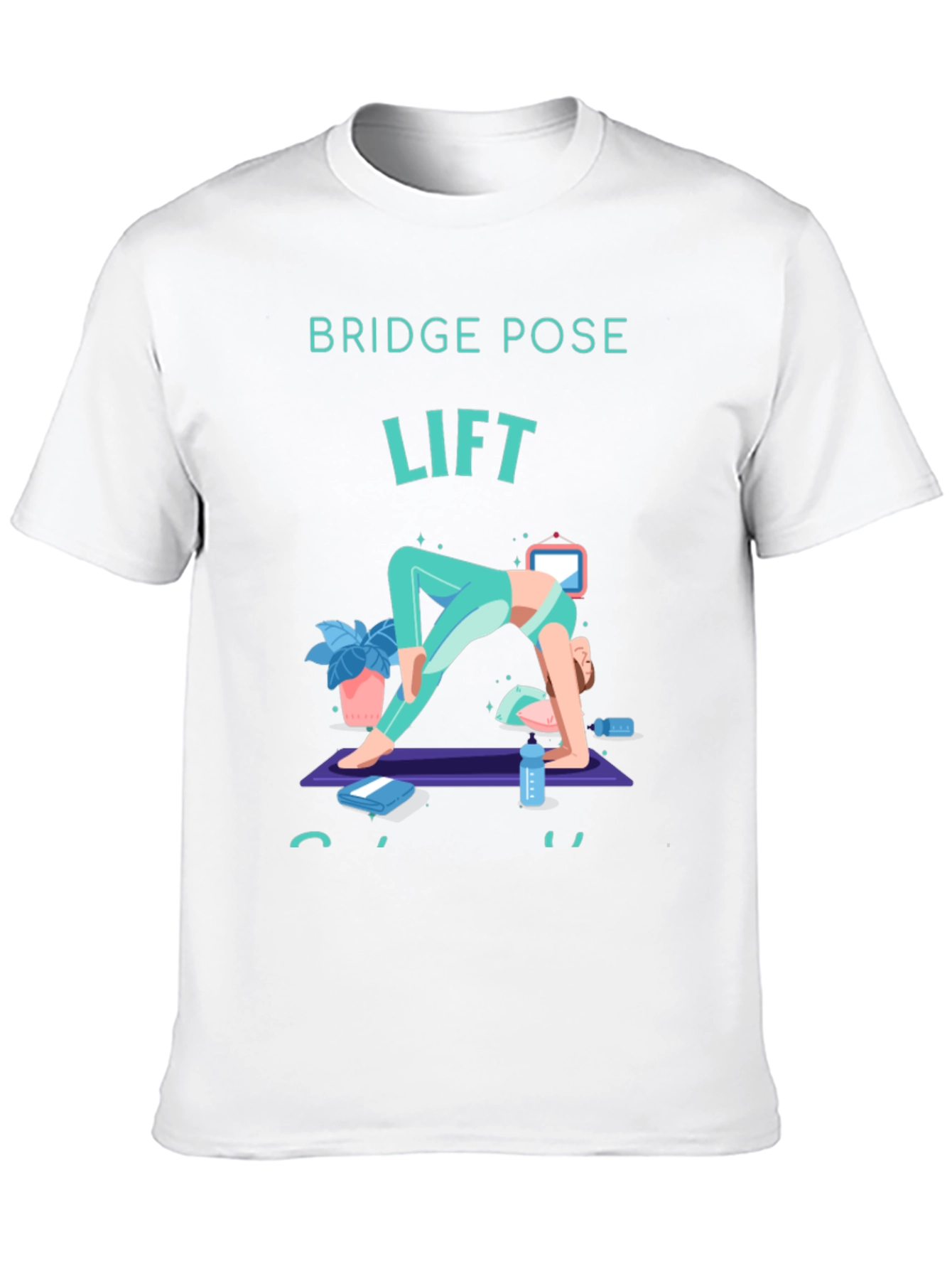 Bridge Pose Lift Yoga T-Shirt