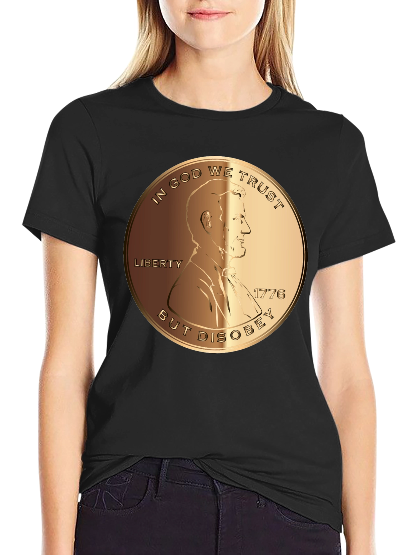 In God We Trust But Disobey T-Shirt