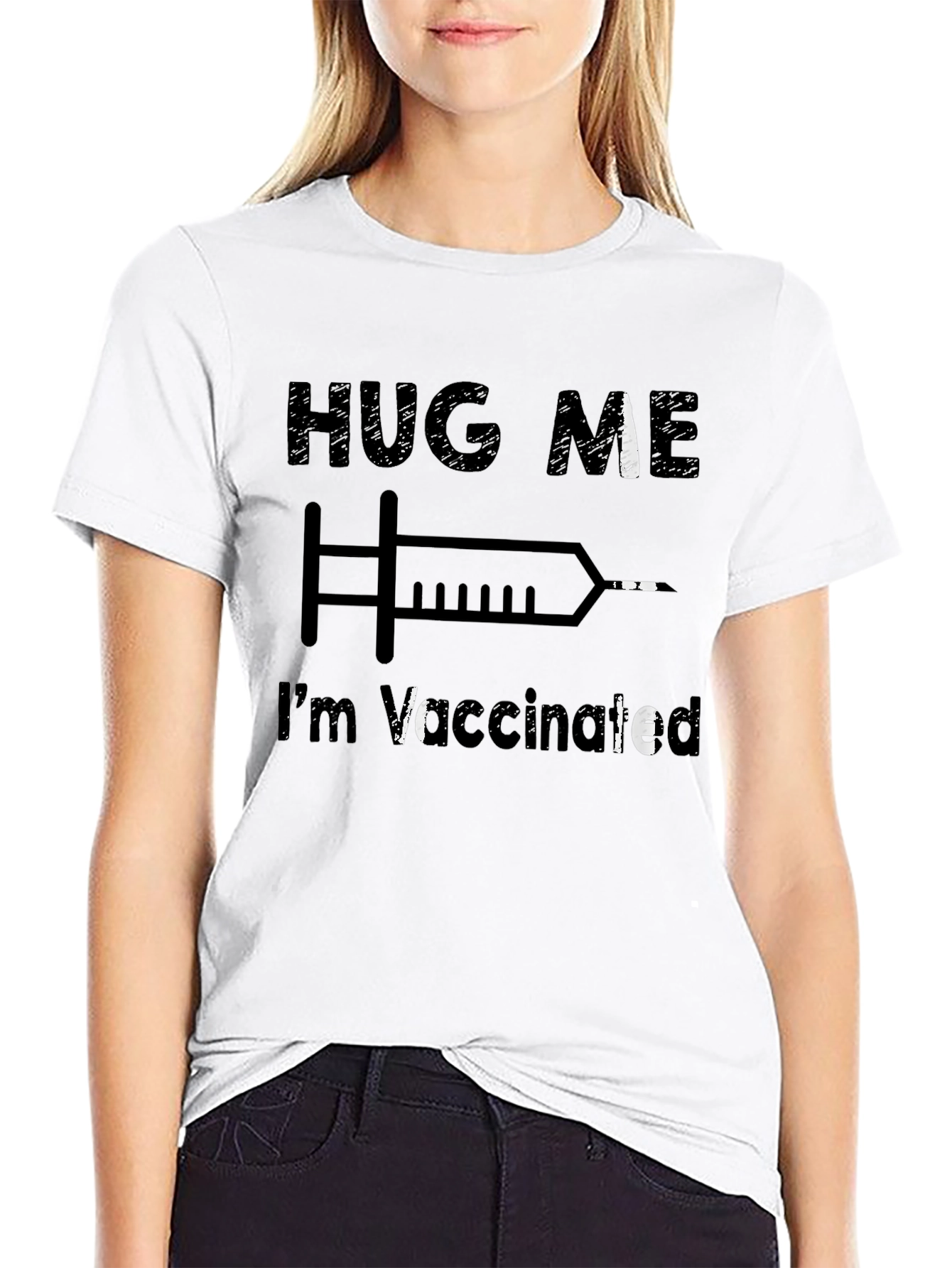 Hug Me Im Vaccinated T-Shirt