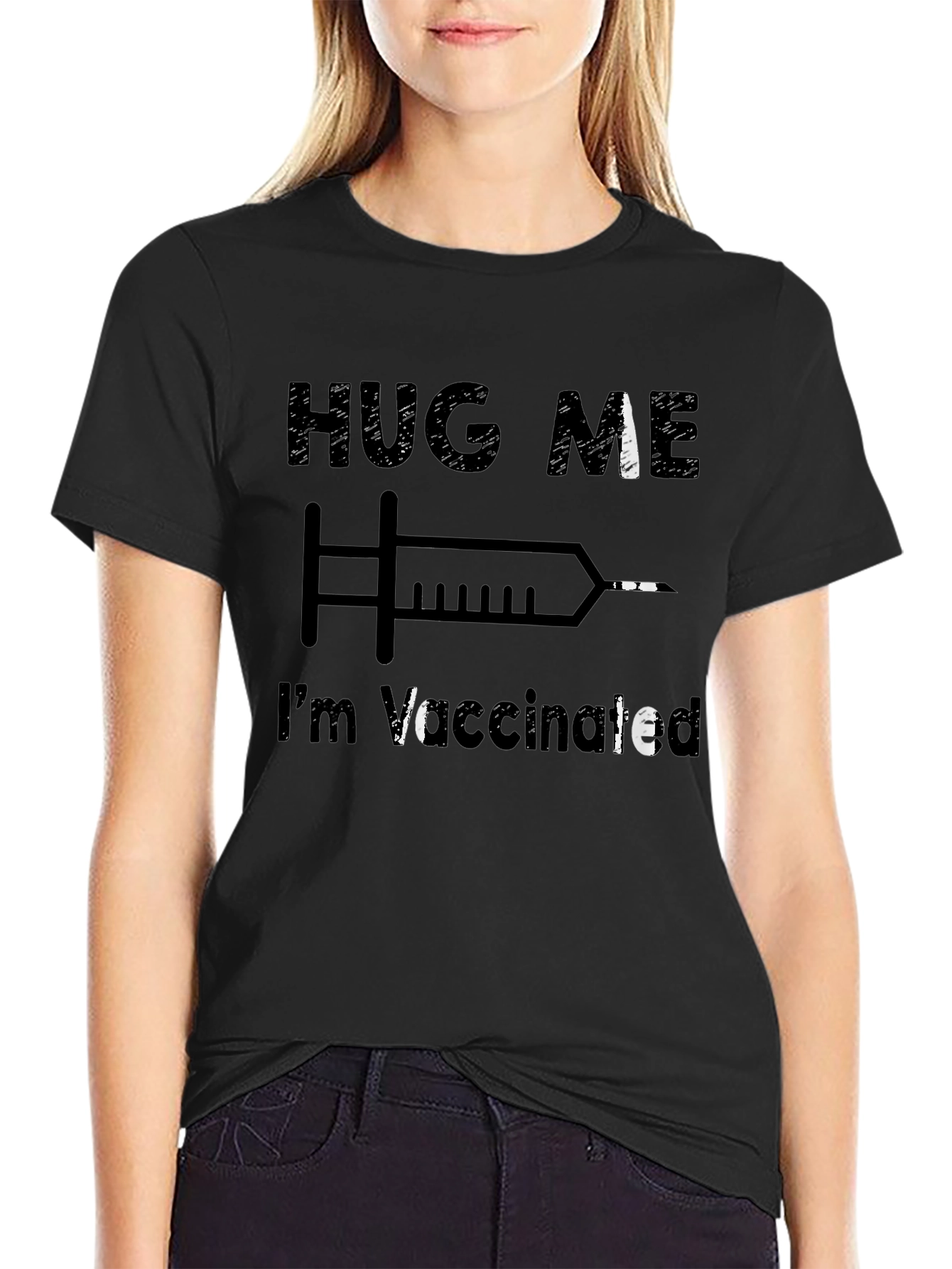 Hug Me Im Vaccinated T-Shirt
