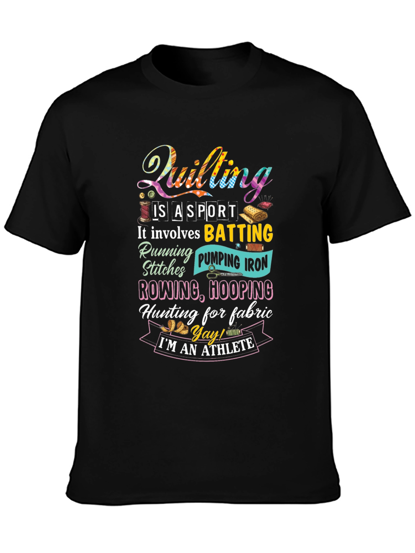 Quilting is a Sport T-Shirt