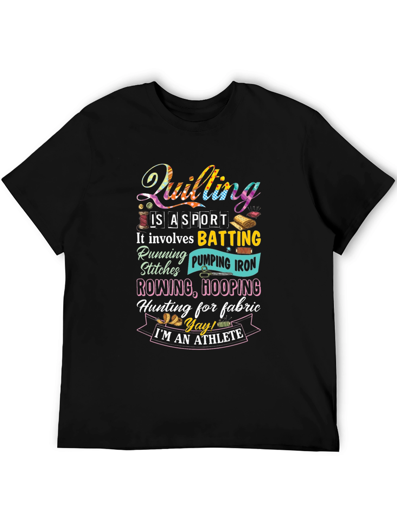 Quilting is a Sport T-Shirt