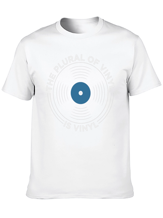 The Plural of Vinyl is Vinyl T-Shirt