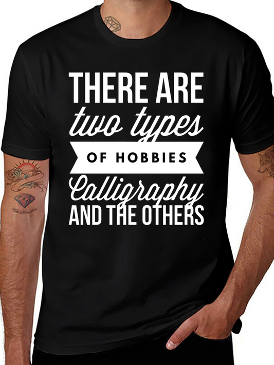 Calligraphy Hobbies Graphic Tee