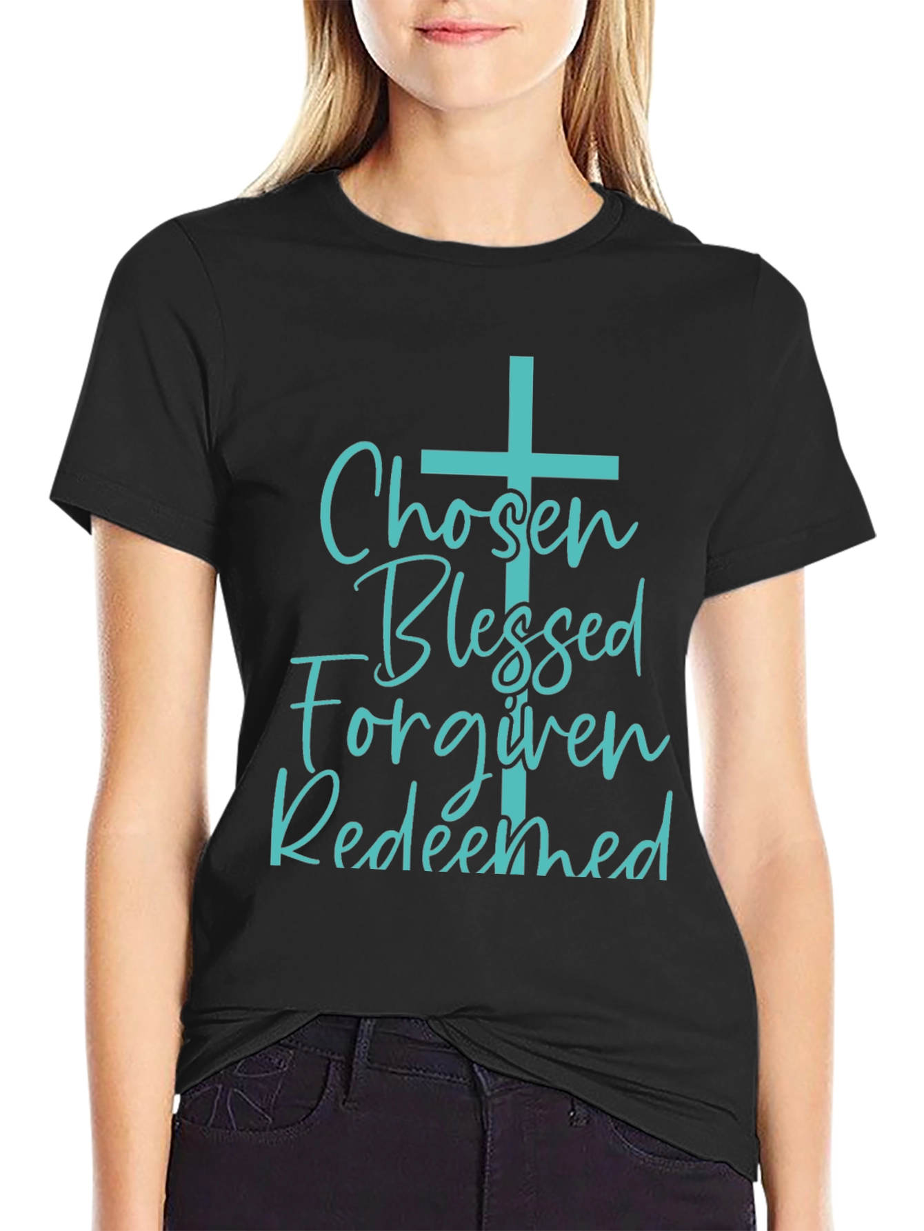 Chosen Blessed Forgiven Redeemed Christian T-Shirt