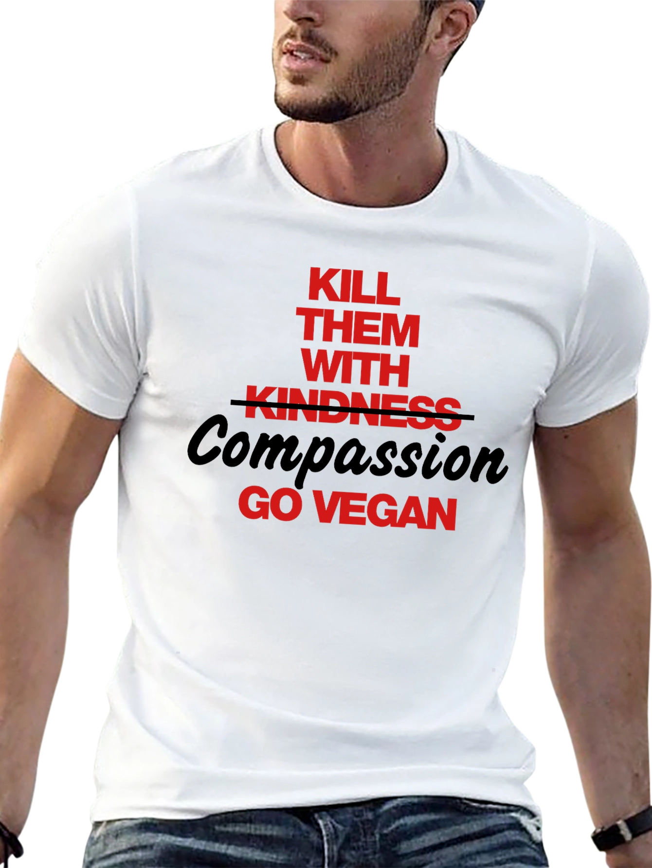 Vegan Slogan T-Shirt: Kill Them With Compassion