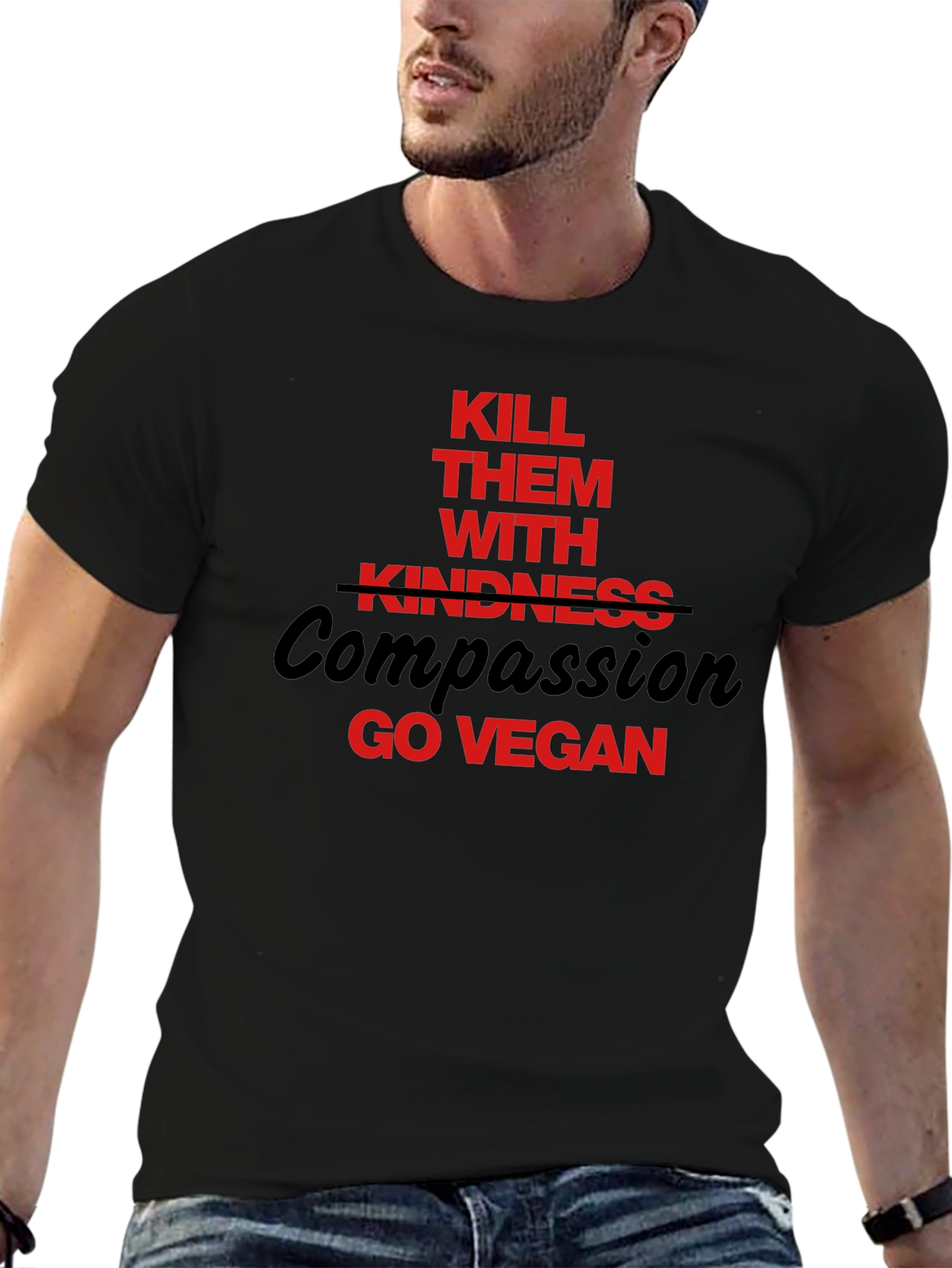 Vegan Slogan T-Shirt: Kill Them With Compassion
