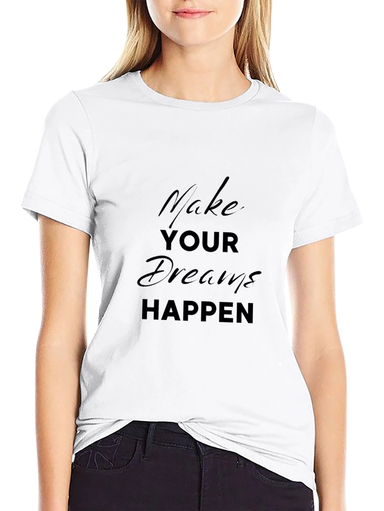 Inspirational Black T-Shirt - Make Your Dreams Happen