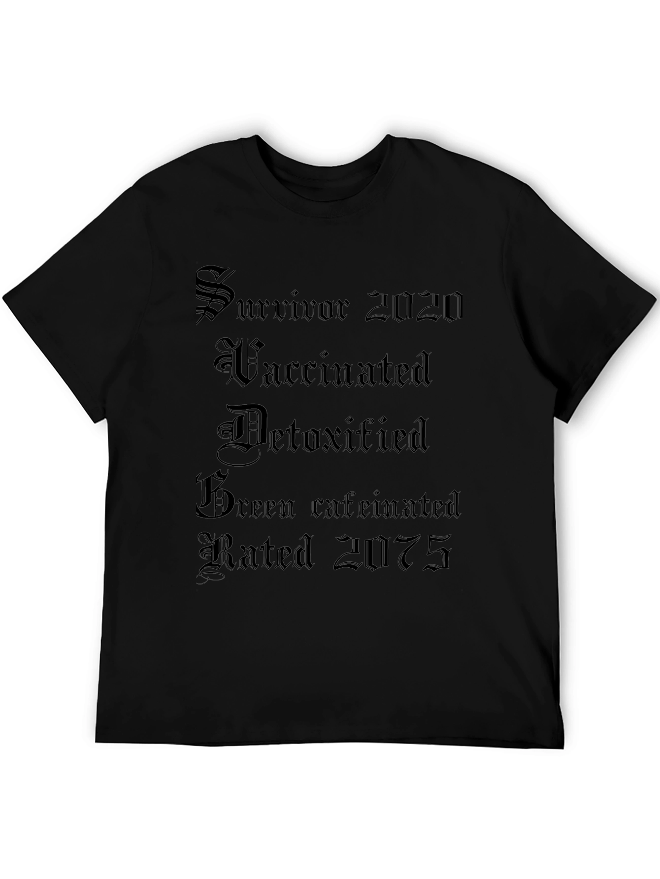 Survivor 2020 T-Shirt - Vaccinated Detoxified & Caffeinated