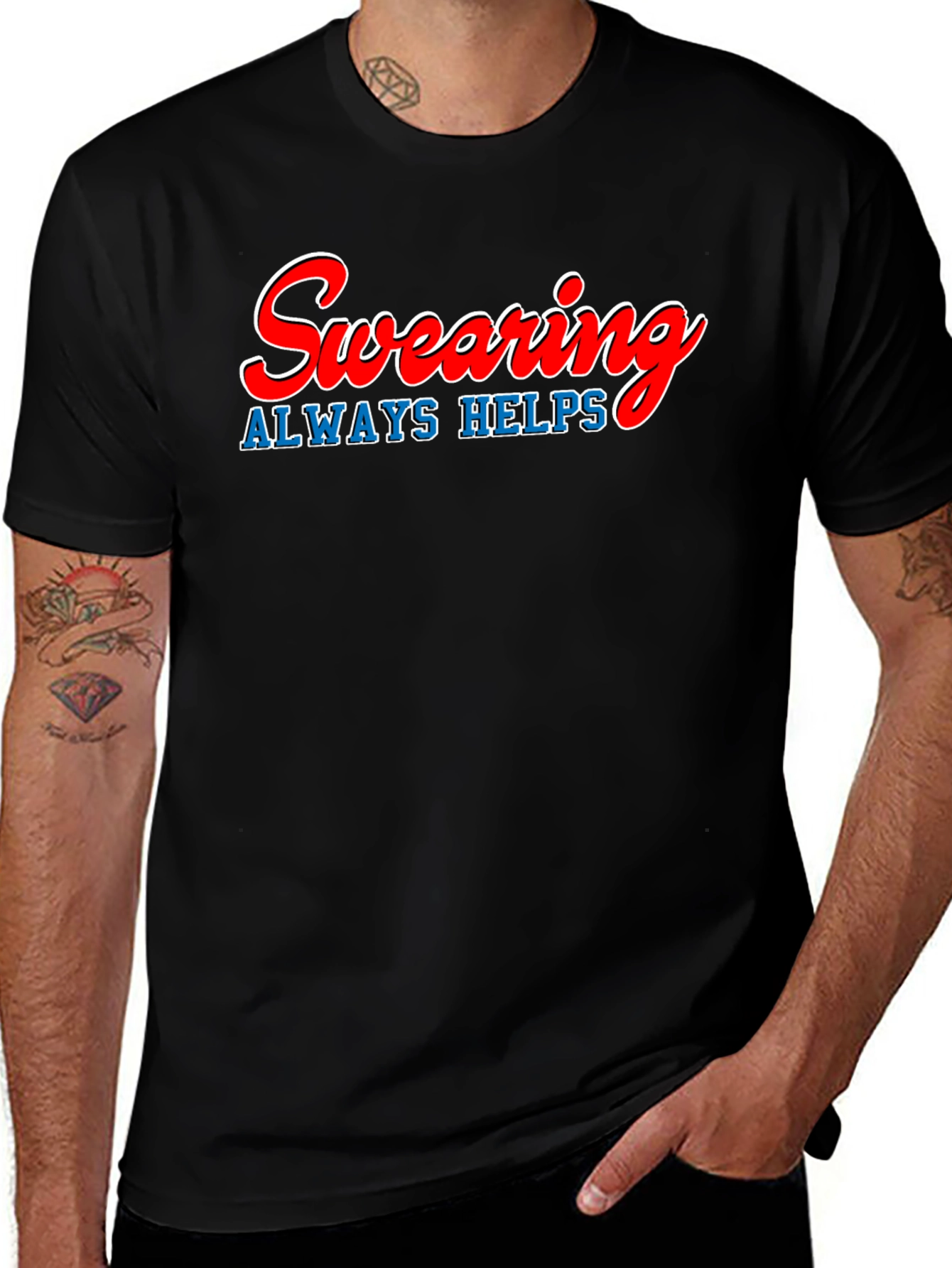 Swearing Always Helps T-Shirt - Funny Graphic Tee